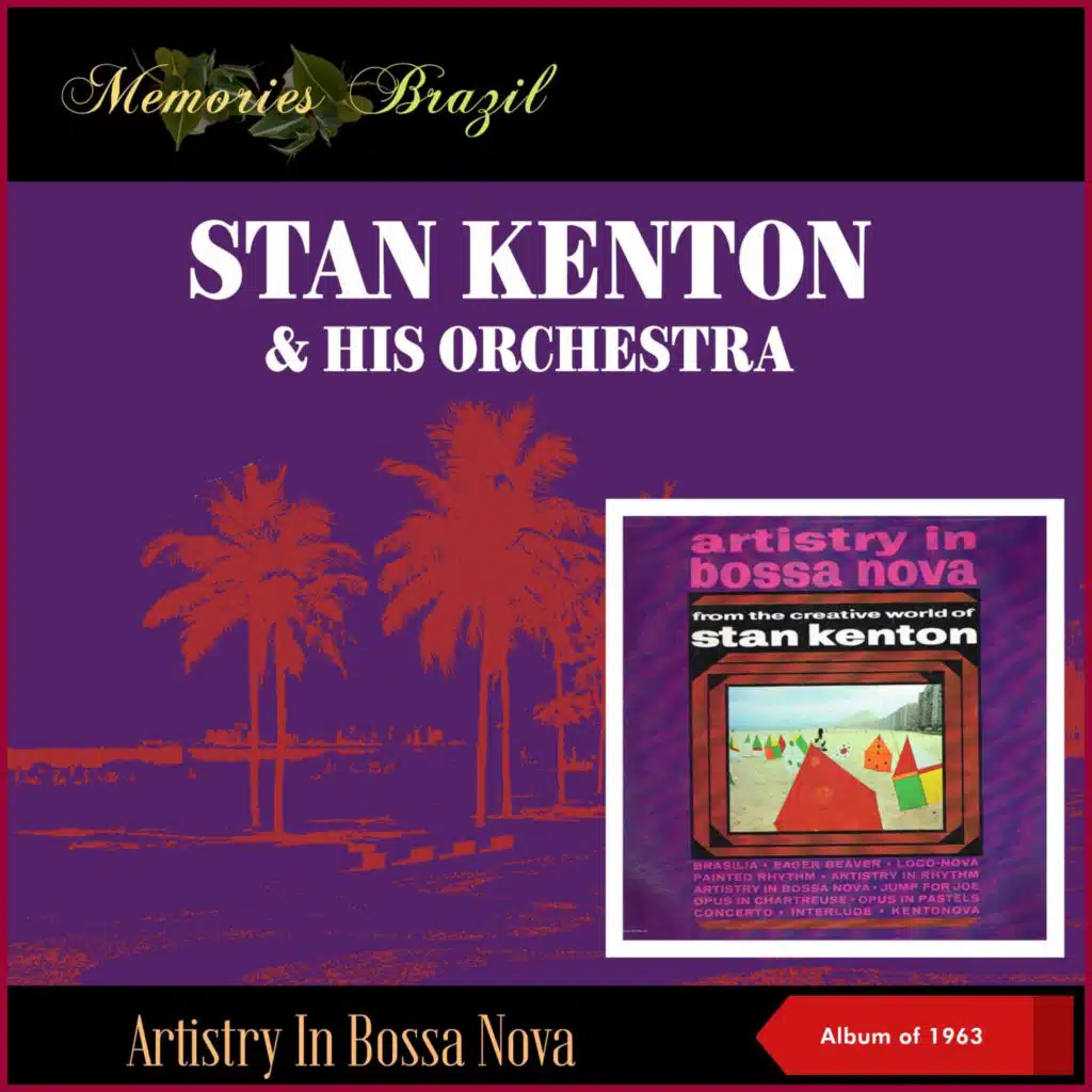 Artistry In Bossa Nova (Album of 1963)