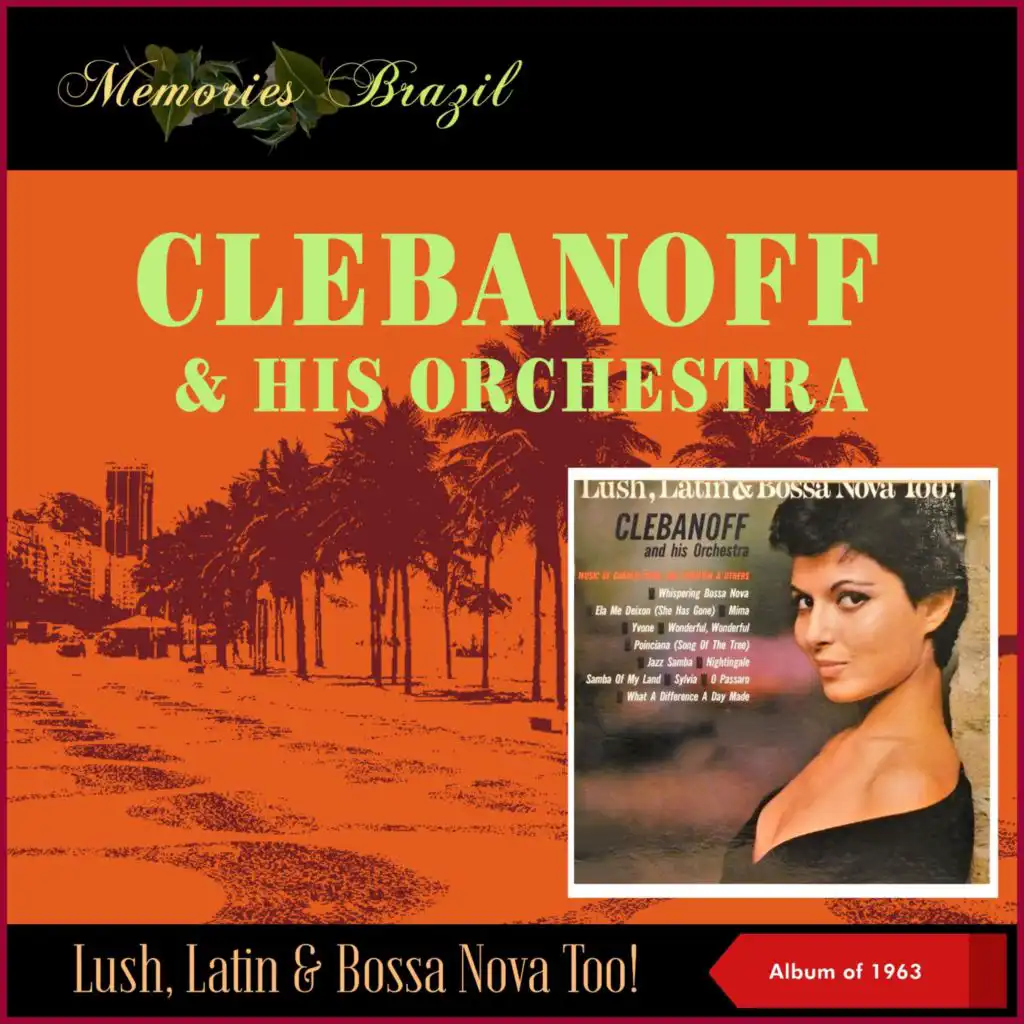 Lush, Latin & Bossa Nova Too! (Album of 1963)