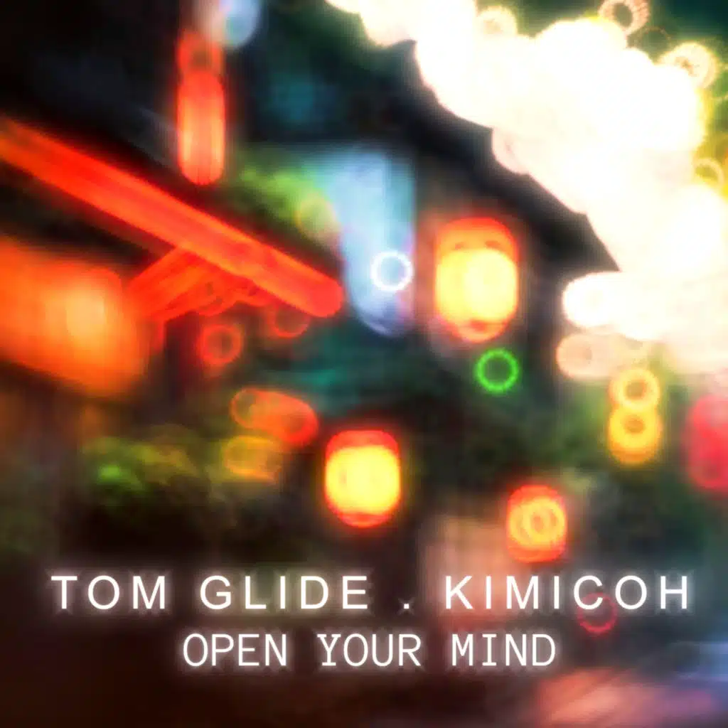 Open Your Mind (Tom Glide's Beats Only)