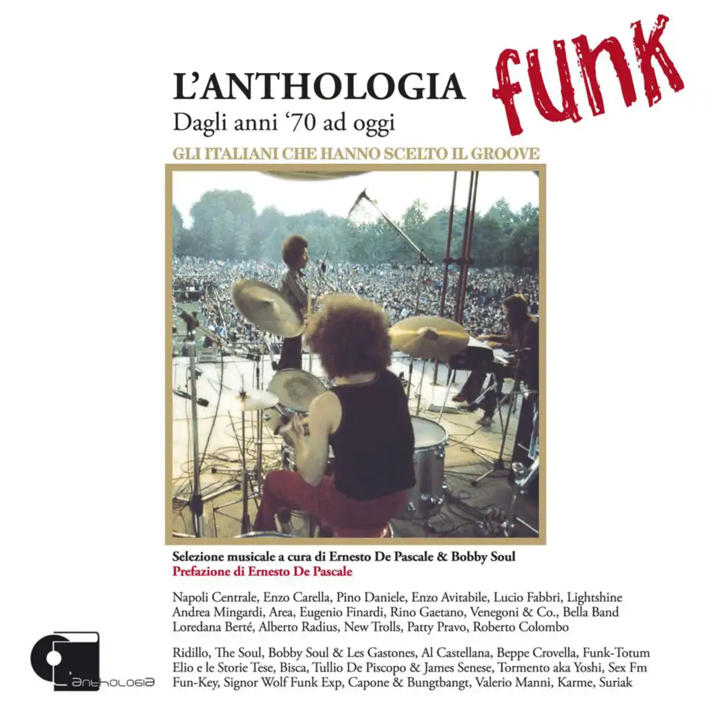 L'anthologia funk - Dagli anni settanta ad oggi, gli italiani che hanno scelto il groove