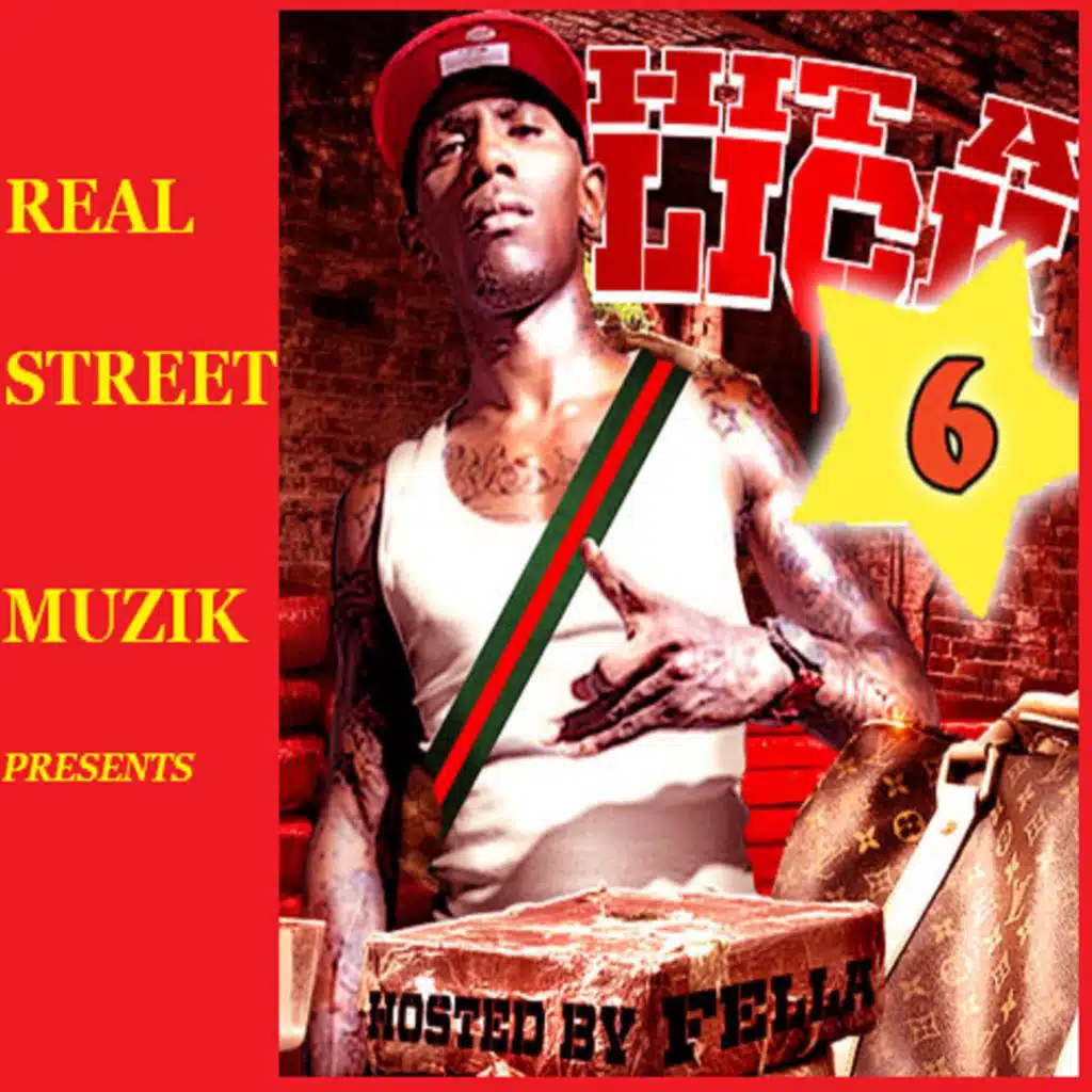 Real Street Muzik, Fella