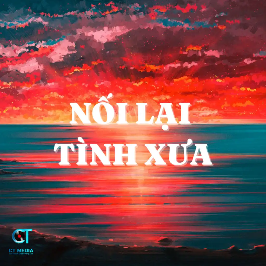 Nối Lại Tình Xưa