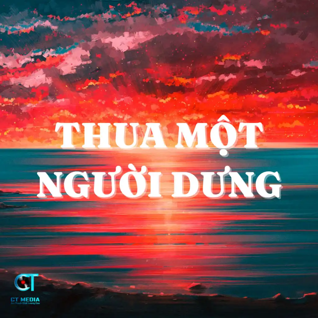 Thua Một Người Dưng