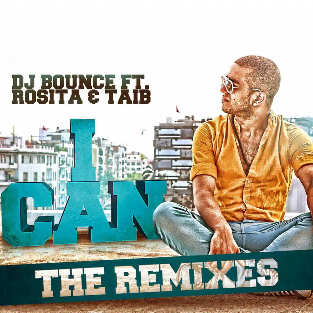 I Can (The Whiteliner Remix) [feat. Rosita & Taib]