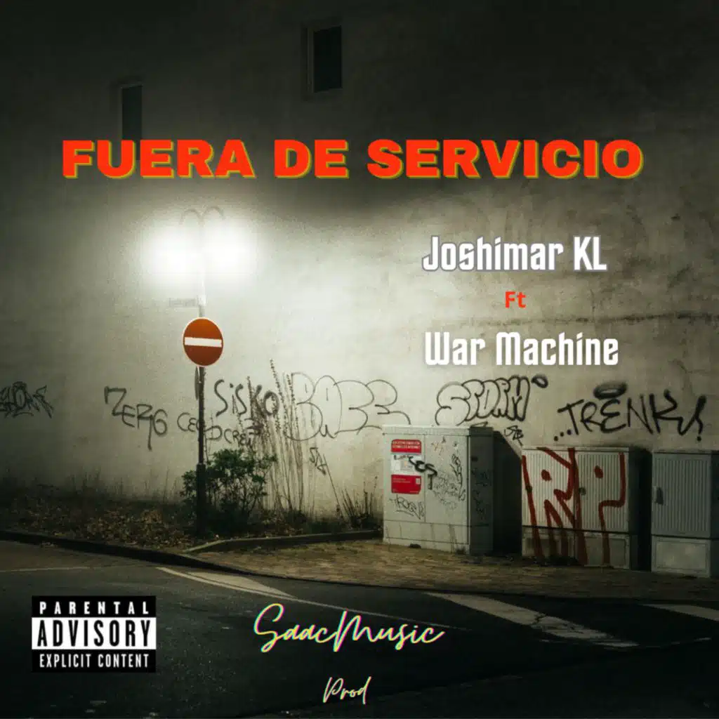 Fuera de servicio (feat. War Machine)
