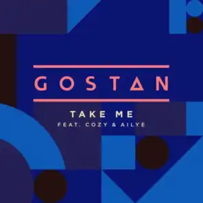 Take Me (Radio Edit) [feat. Cozy & Ailye]