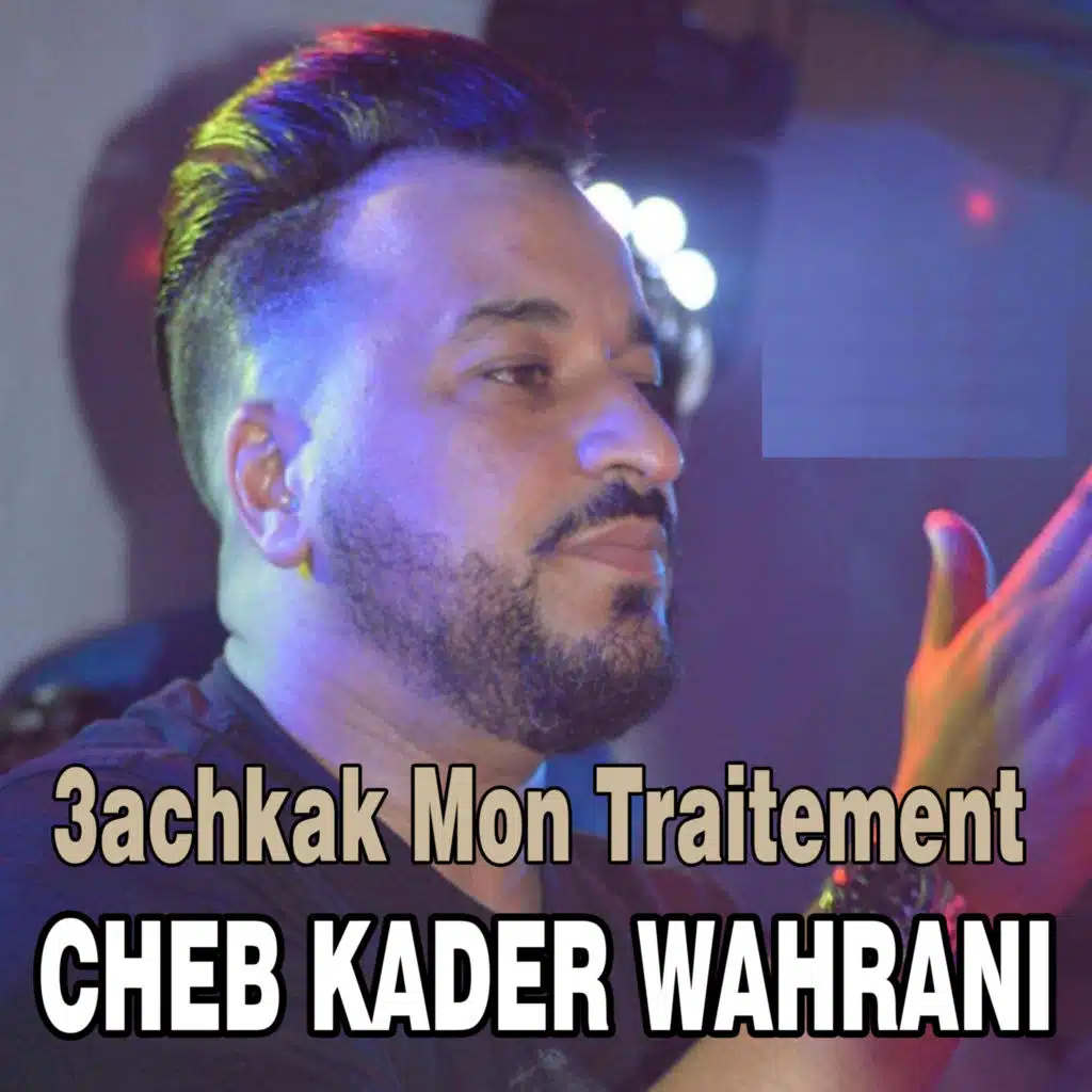 3achkak Mon Traitement