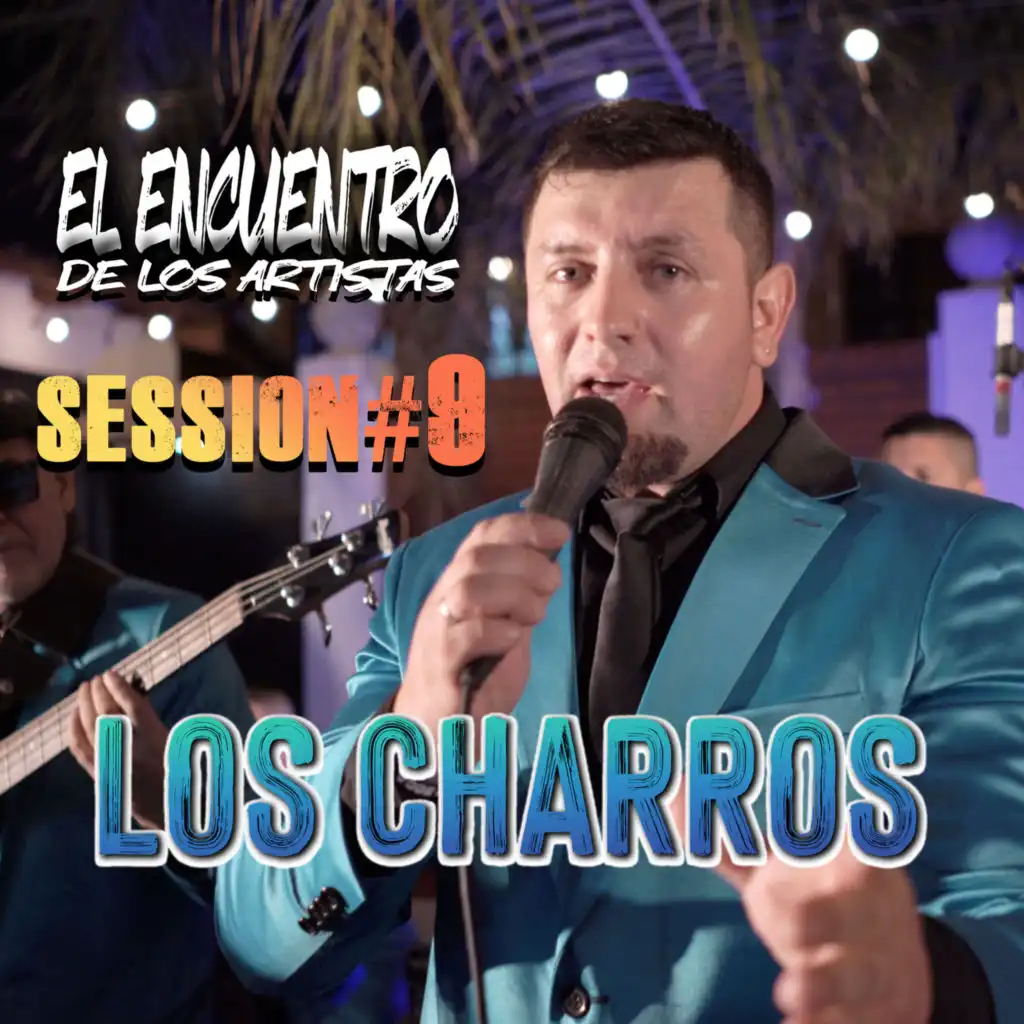 Session #9 Los Charros