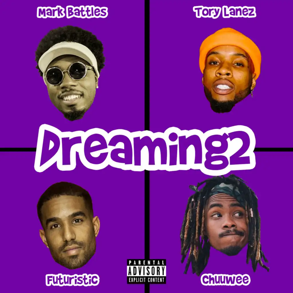 Dreaming2 (feat. Tory Lanez)