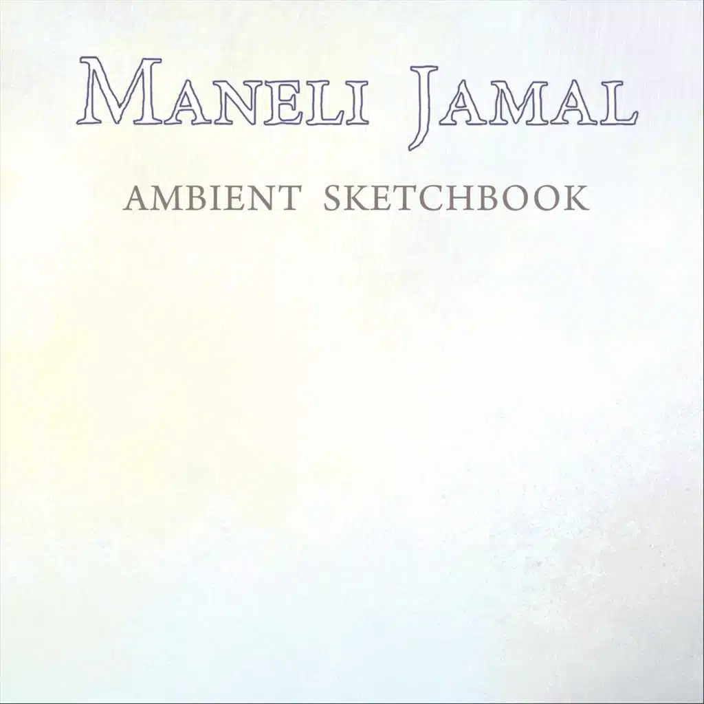 Ambient Sketchbook