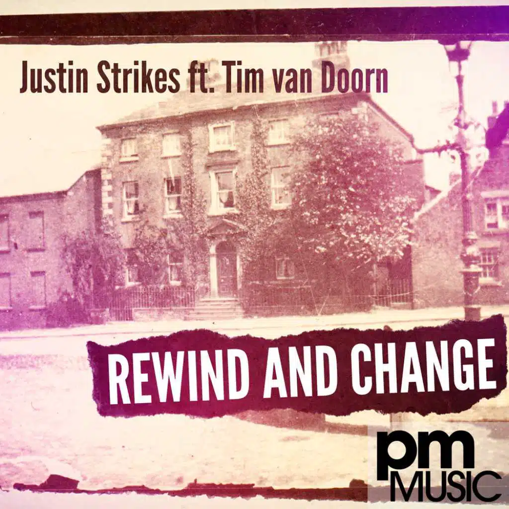 Rewind & Change (feat. Tim Van Doorn)