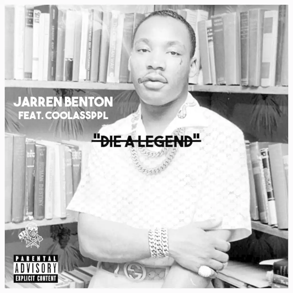 Die A Legend (feat. Coolassppl)