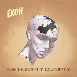 Ms. Humpty Dumpty