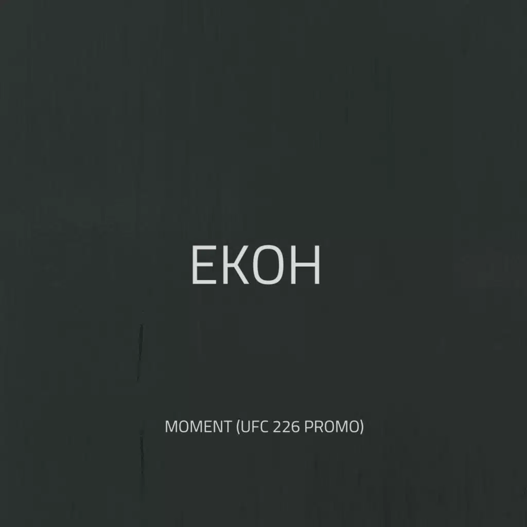Moment (UFC 226 Promo)