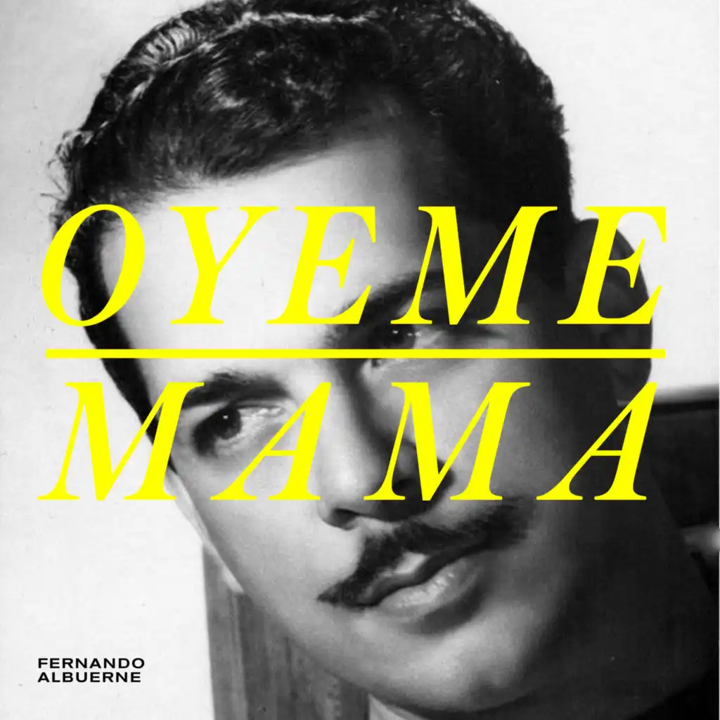 Oyeme Mamá