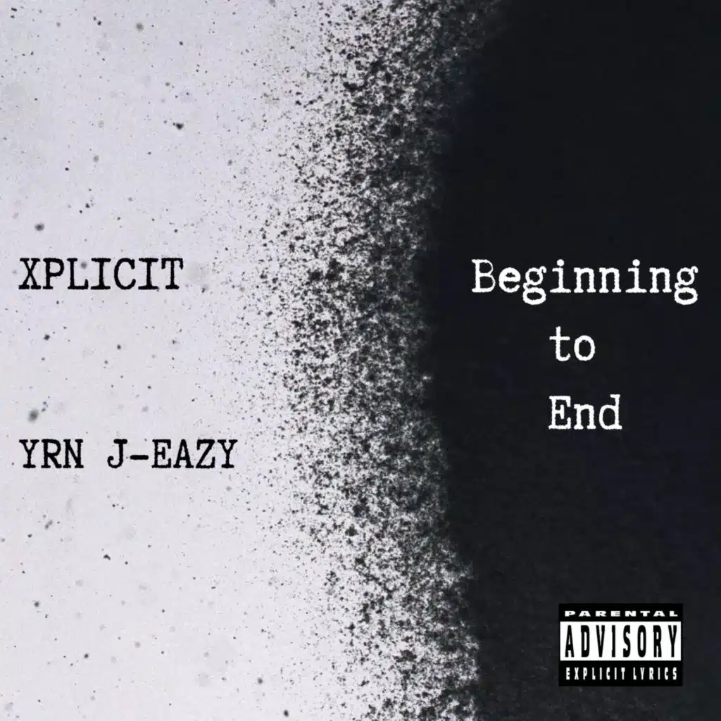 Xplicit & YRN J-Eazy