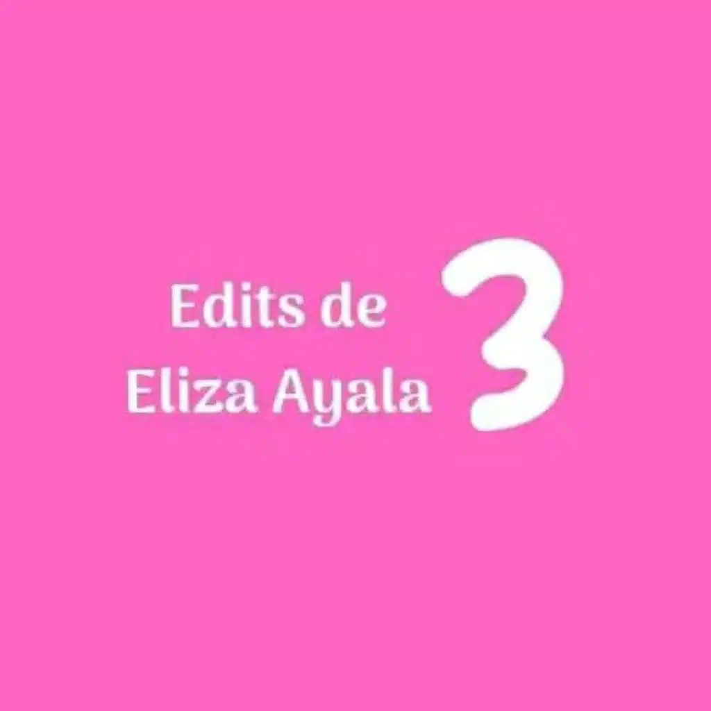Edits de Eliza Ayala, Temporada 3