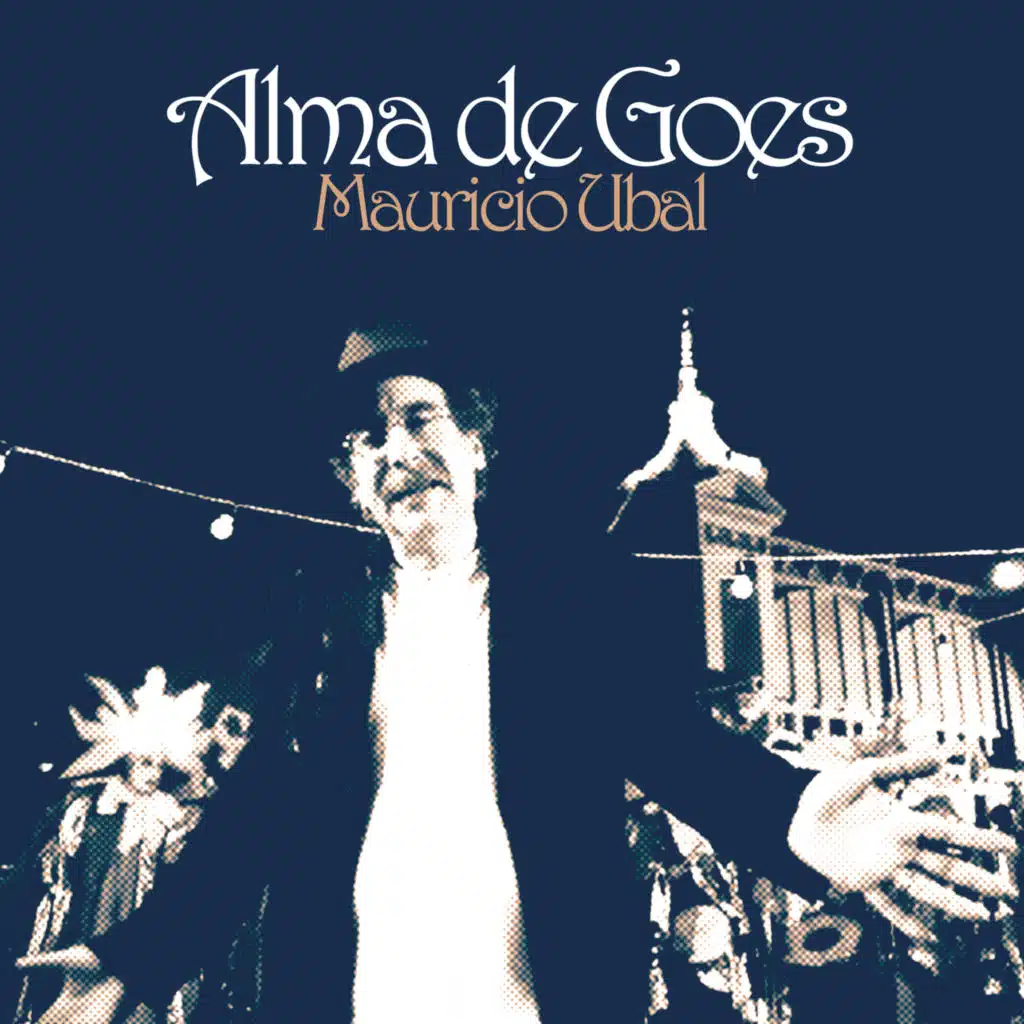 Alma de Goes (feat. Diego Berardi, Norma Galfetti, Marcelo Iribarne, Julio Pérez & Edén Iturrióz)