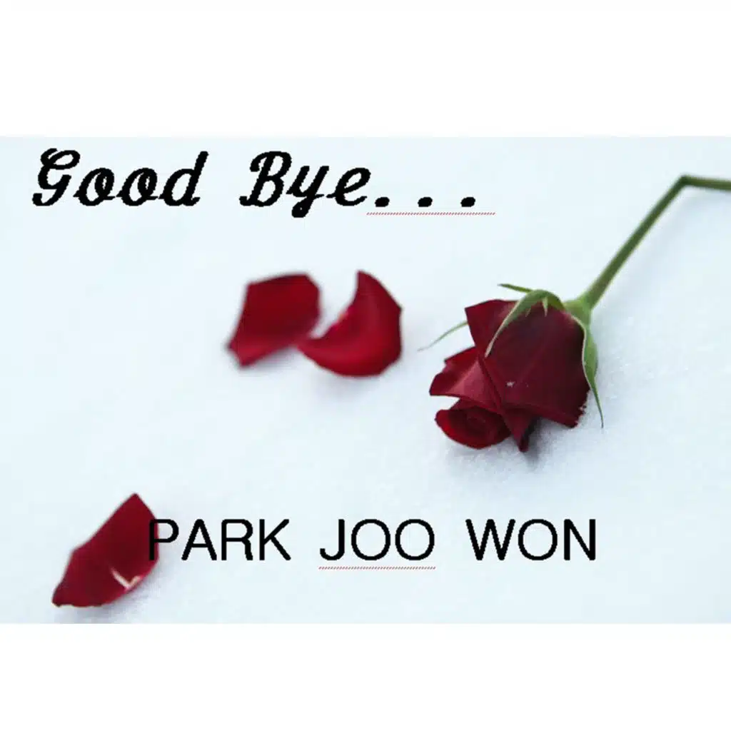 Good Bye