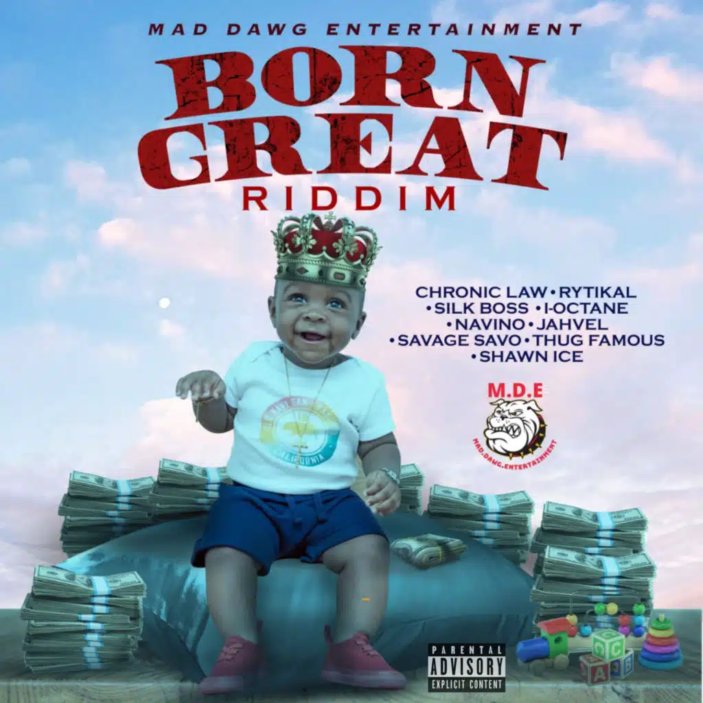 Born Great Riddim