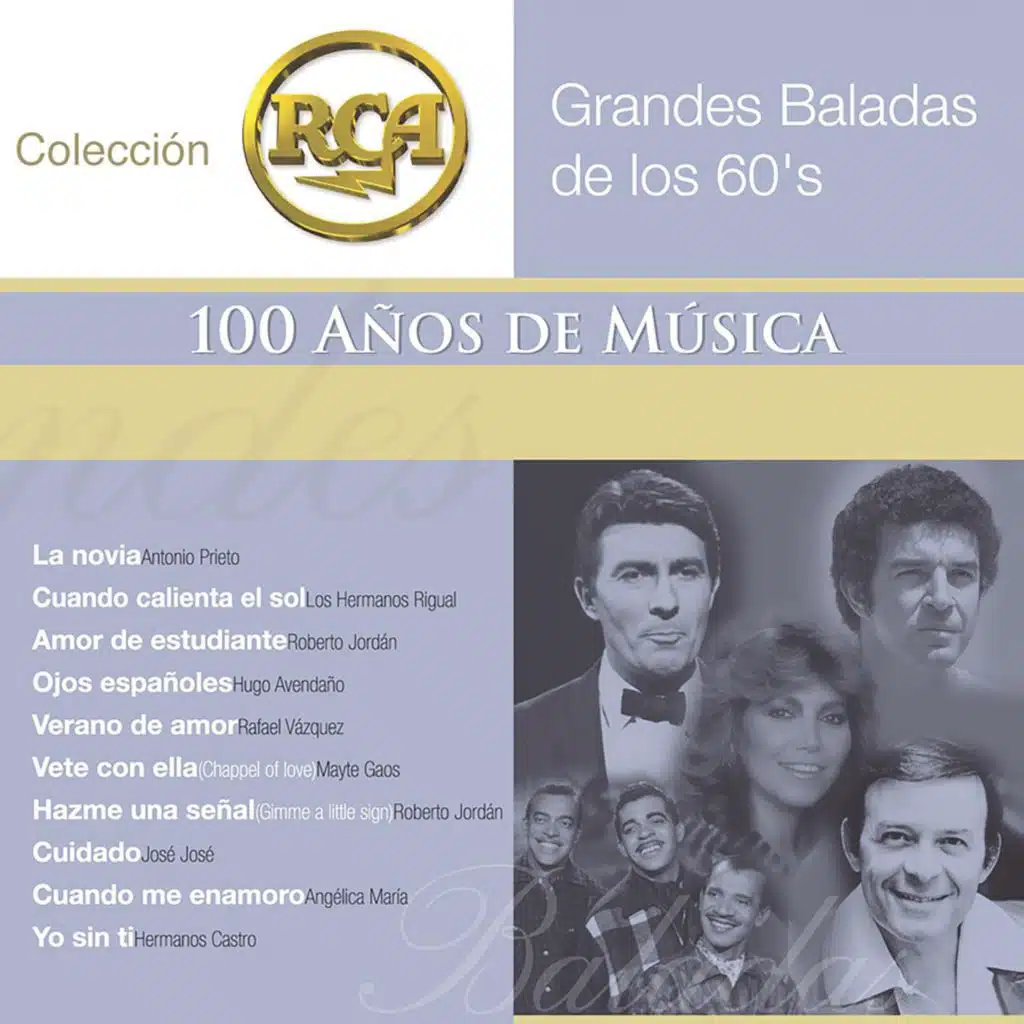 RCA 100 Anos De Musica - Segunda Parte (Grandes Baladas De Los 60s)