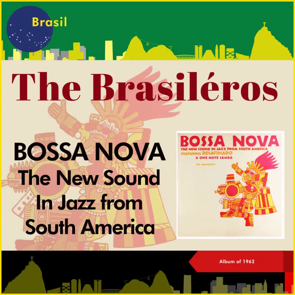 Bossa Nova: The New Sound In Jazz From South America (Album of 1962) [feat. Bill Barron & Kenny Barron]