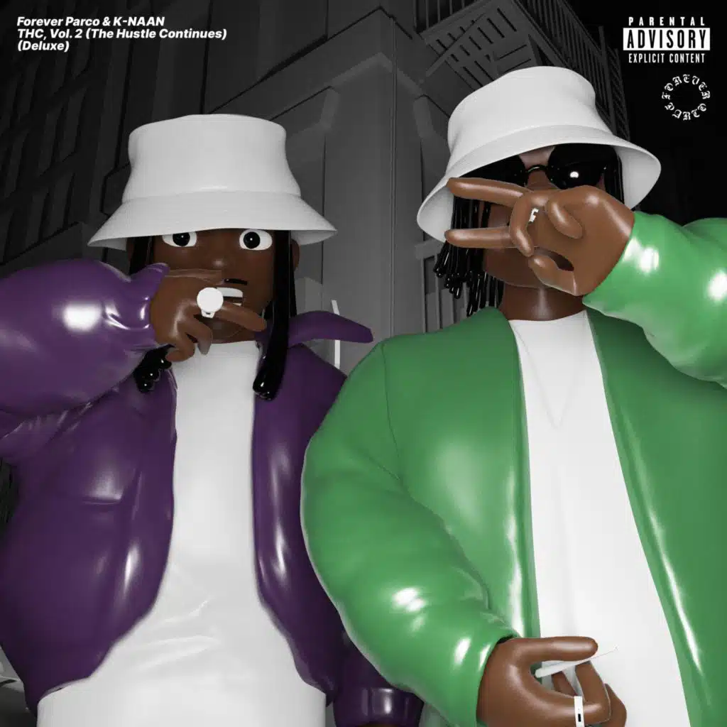 Forever Parco & K-NAAN GOT DA DOPE!
