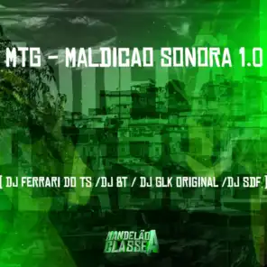Mtg - Maldição Sonora 1.0 (feat. Dj SDF)