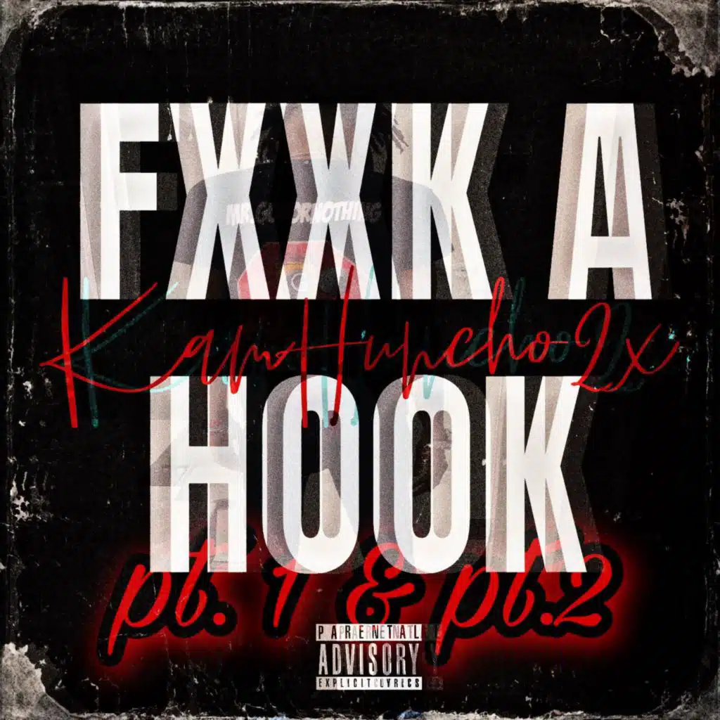 Fxxk A Hook & Fxxk A Hook pt. 2