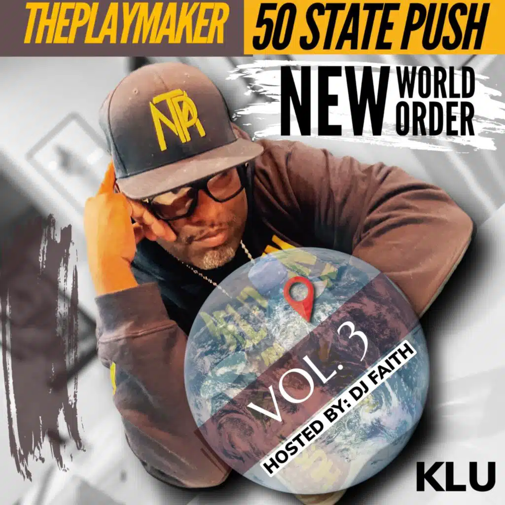 50 State Push: New World Order, Vol. 3