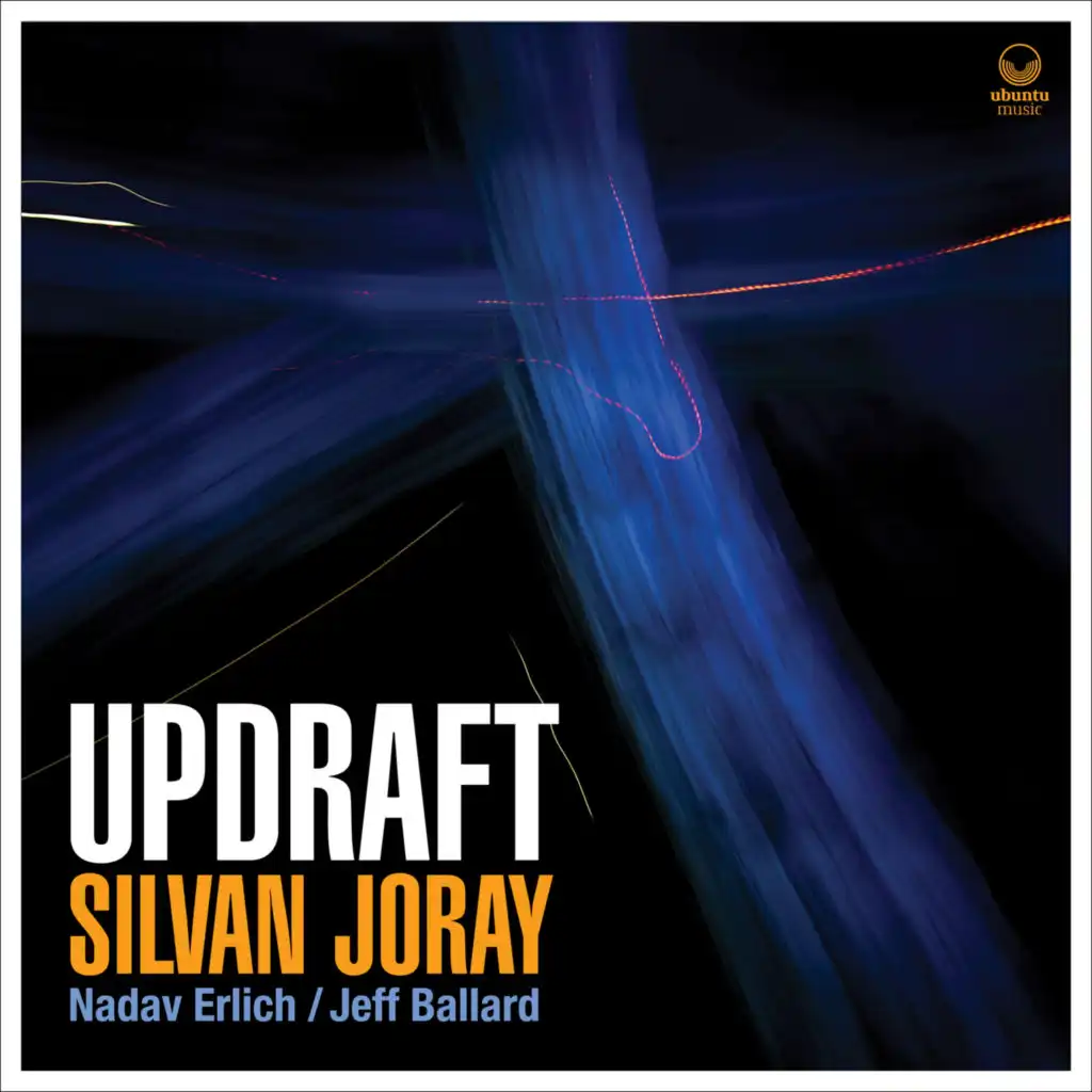 Updraft (feat. Nadav Erlich & Jeff Ballard)