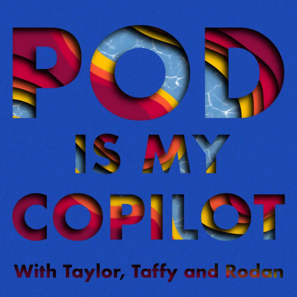 Taylor and Taffy and Rodan