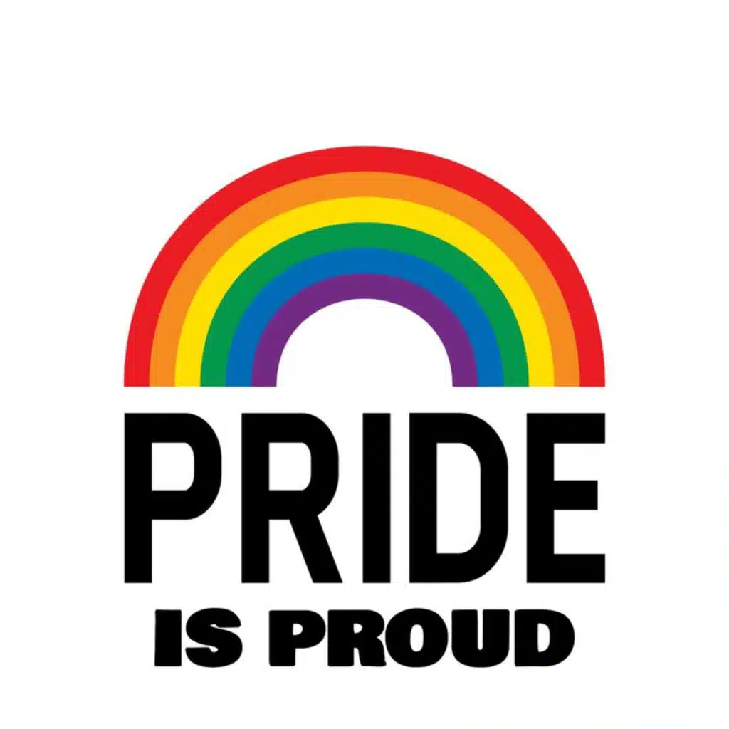 Pride is Proud