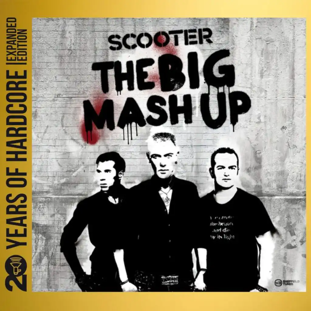 The Big Mash Up (20 Years Of Hardcore Expanded Edition / Remastered)