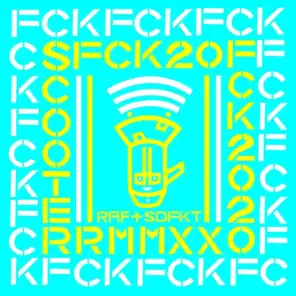 FCK 2020 (Raf & Superdefekt RMX)