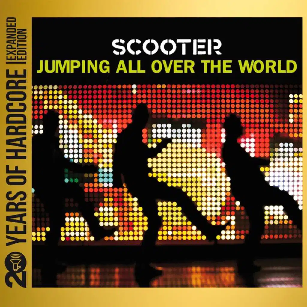 Jumping All Over The World (20 Years Of Hardcore Expanded Edition / Remastered 2013)