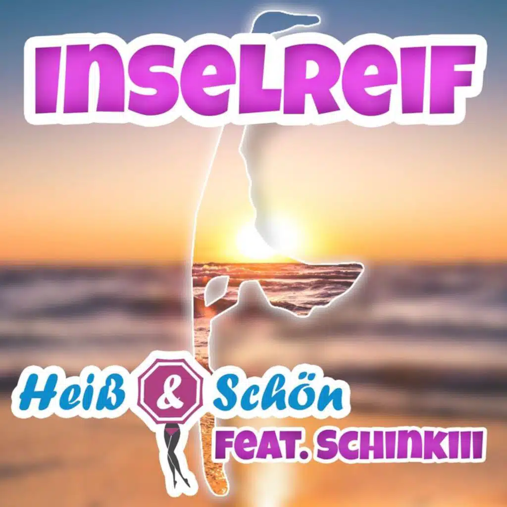 Heiß & Schön