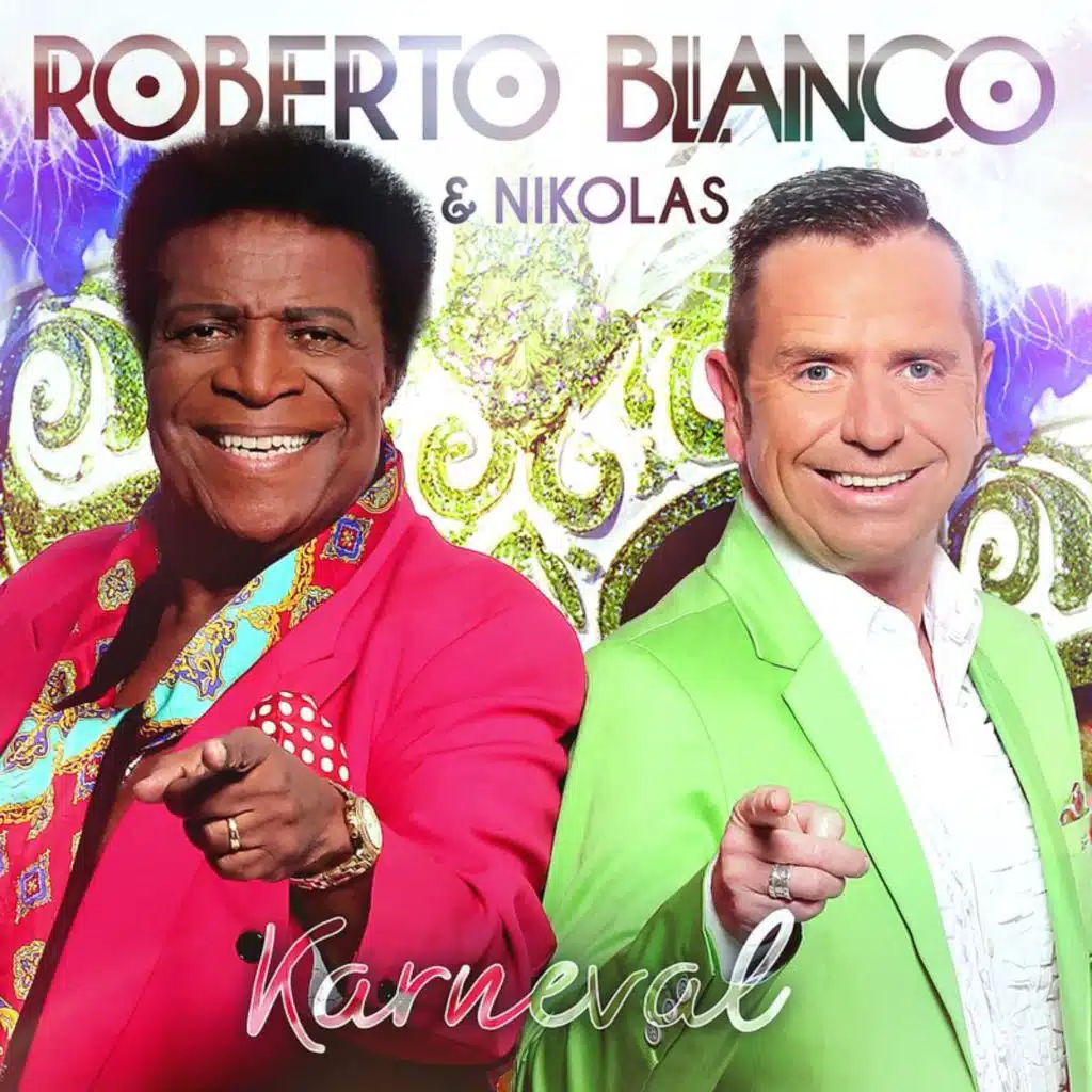 Roberto Blanco, Nikolas