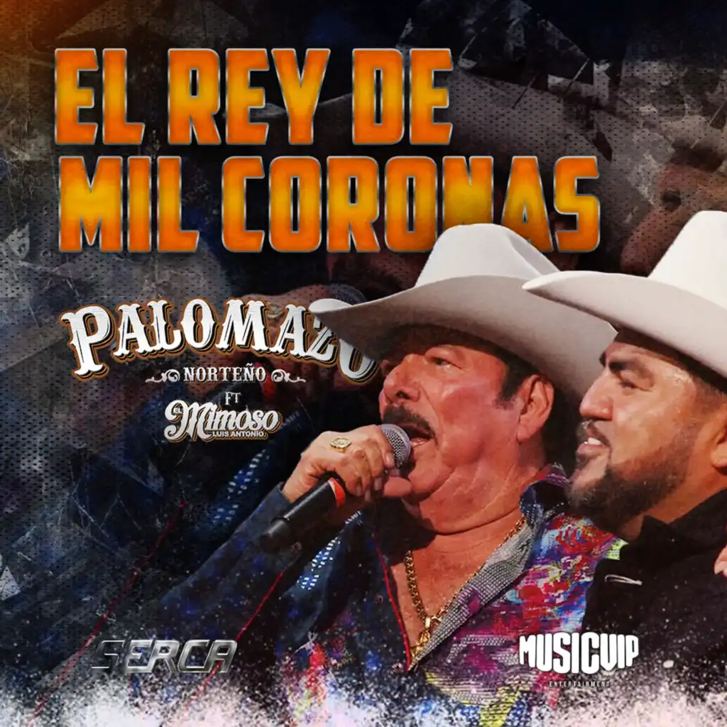 El Rey De Mil Coronas (EN VIVO DESDE EL DOMO CARE) [feat. EL MIMOSO LUIS ANTONIO LÓPEZ]