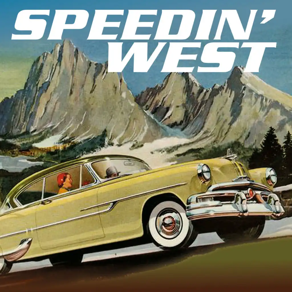 Speedin' West