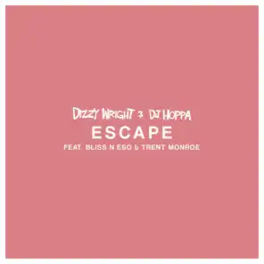 Escape (feat. Trent Monroe)