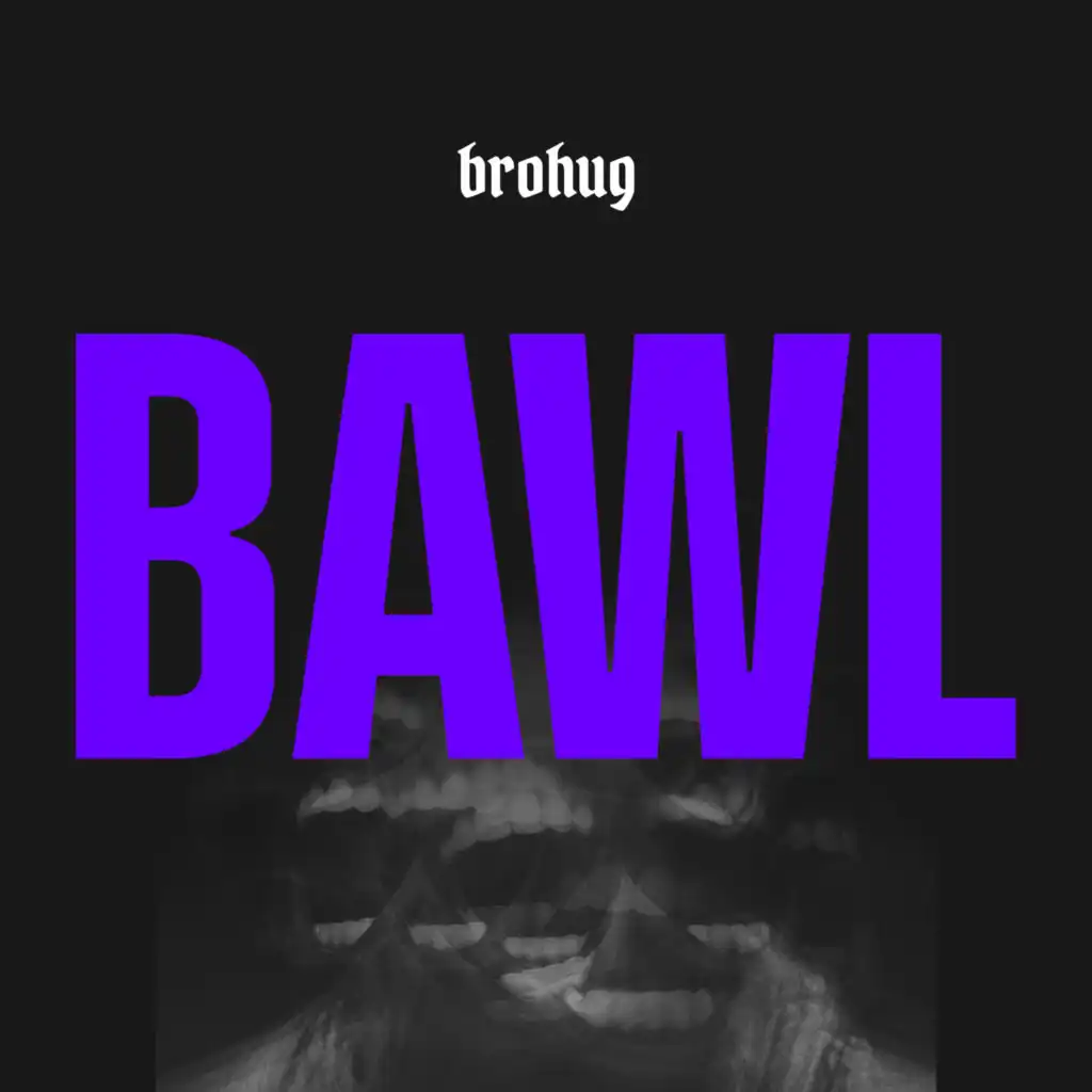 Bawl