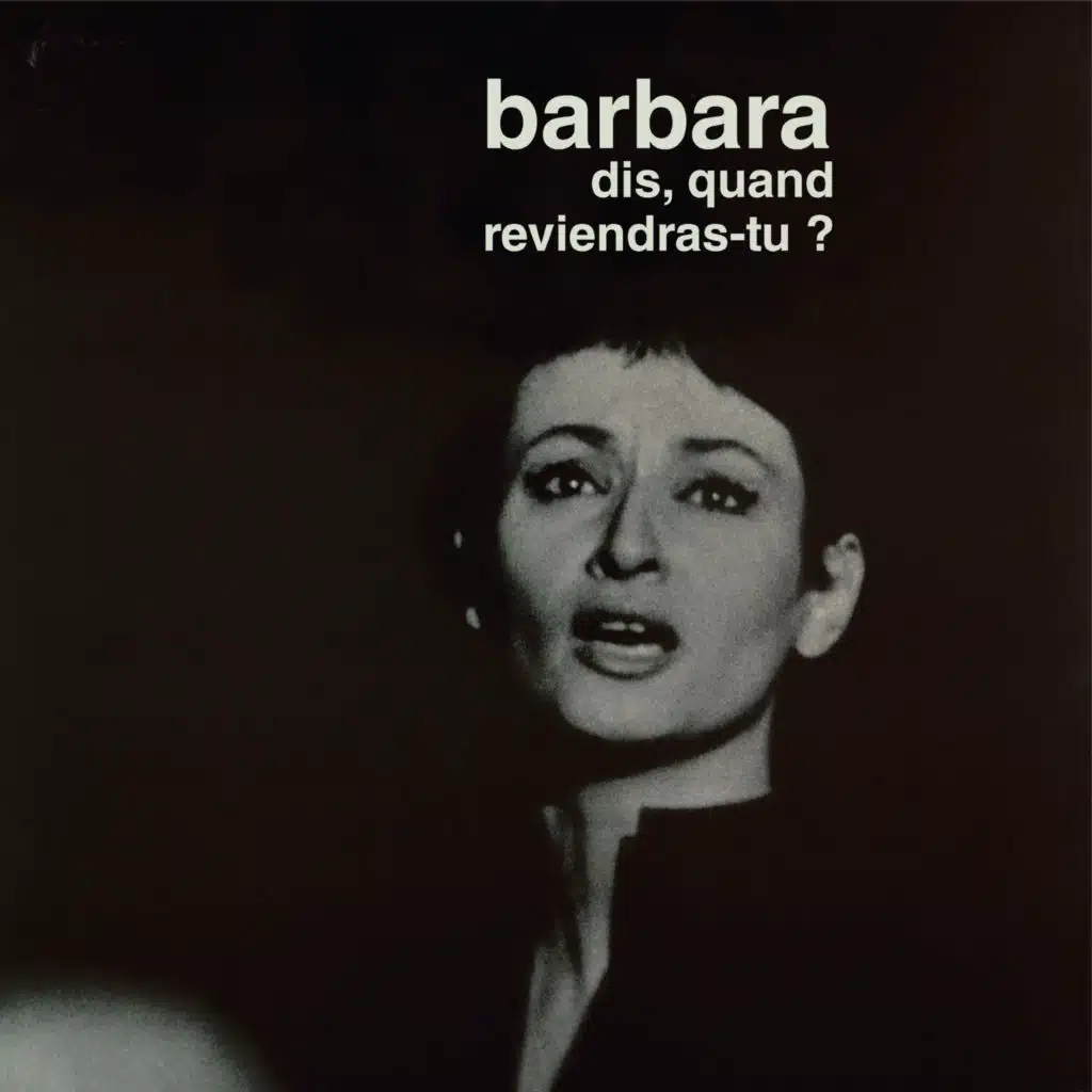 Dis, quand reviendras-tu?