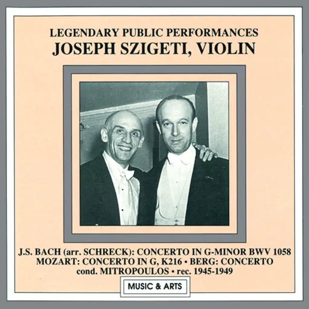 Joseph Szigeti, Philharmonic Symphony Orchestra & Dimitri Mitropoulos