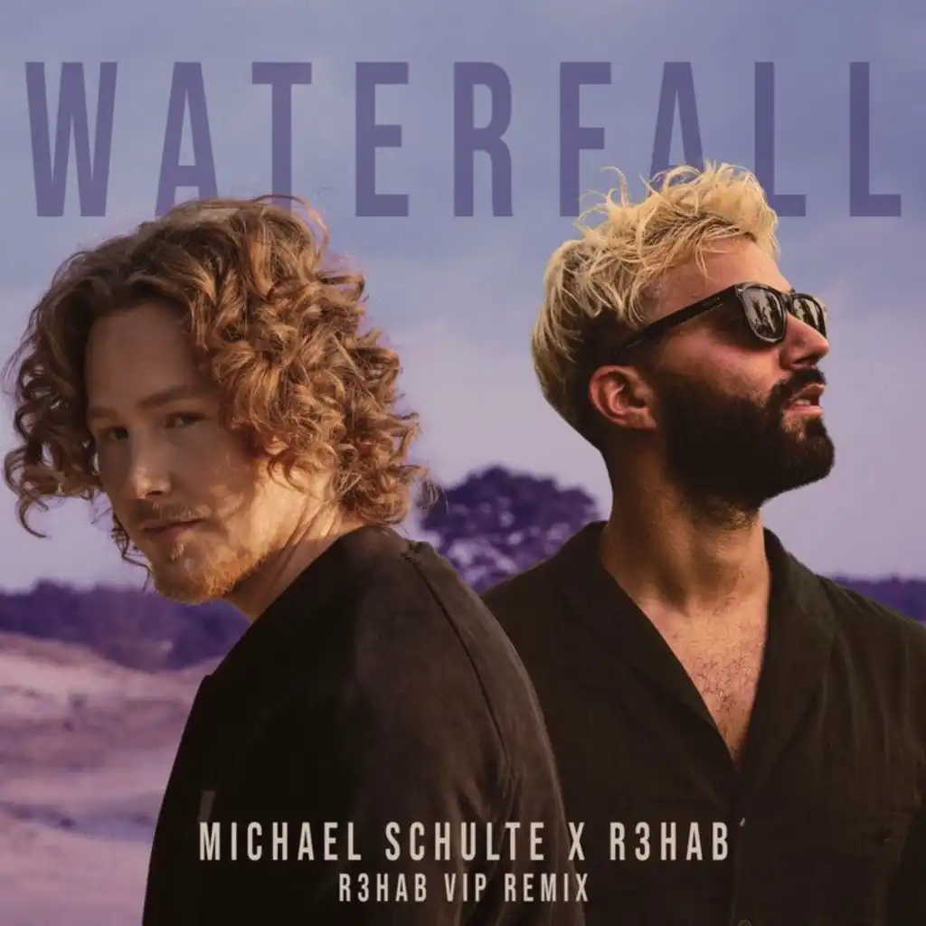 Waterfall (R3HAB VIP Remix)