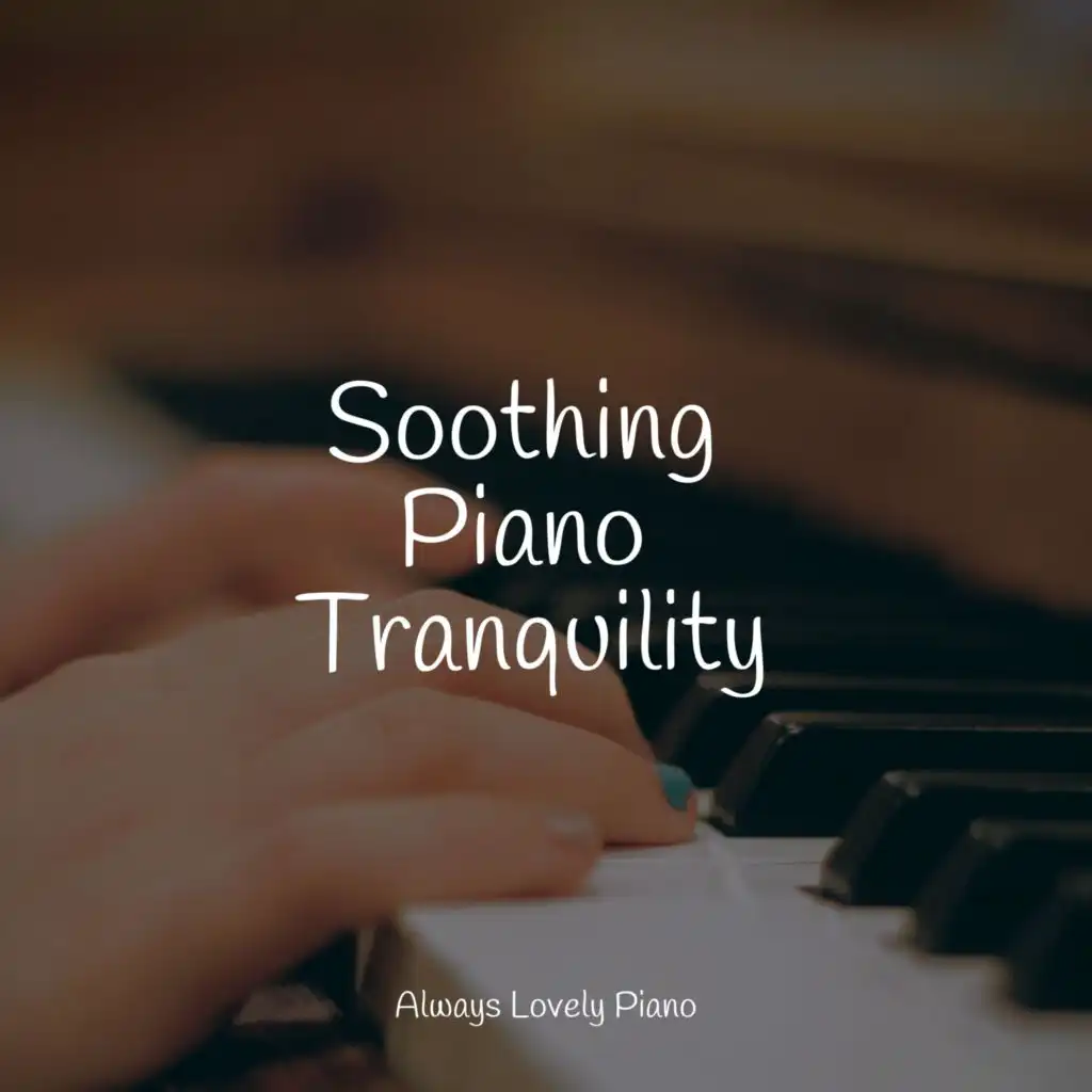 Piano Songs for Relaxation