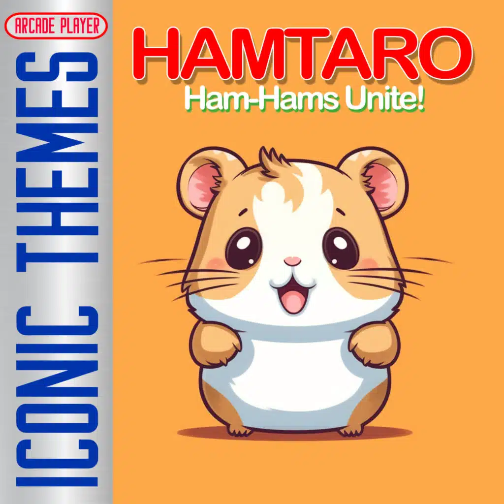 Hamtaro, Ham-Hams Unite!: Iconic Themes