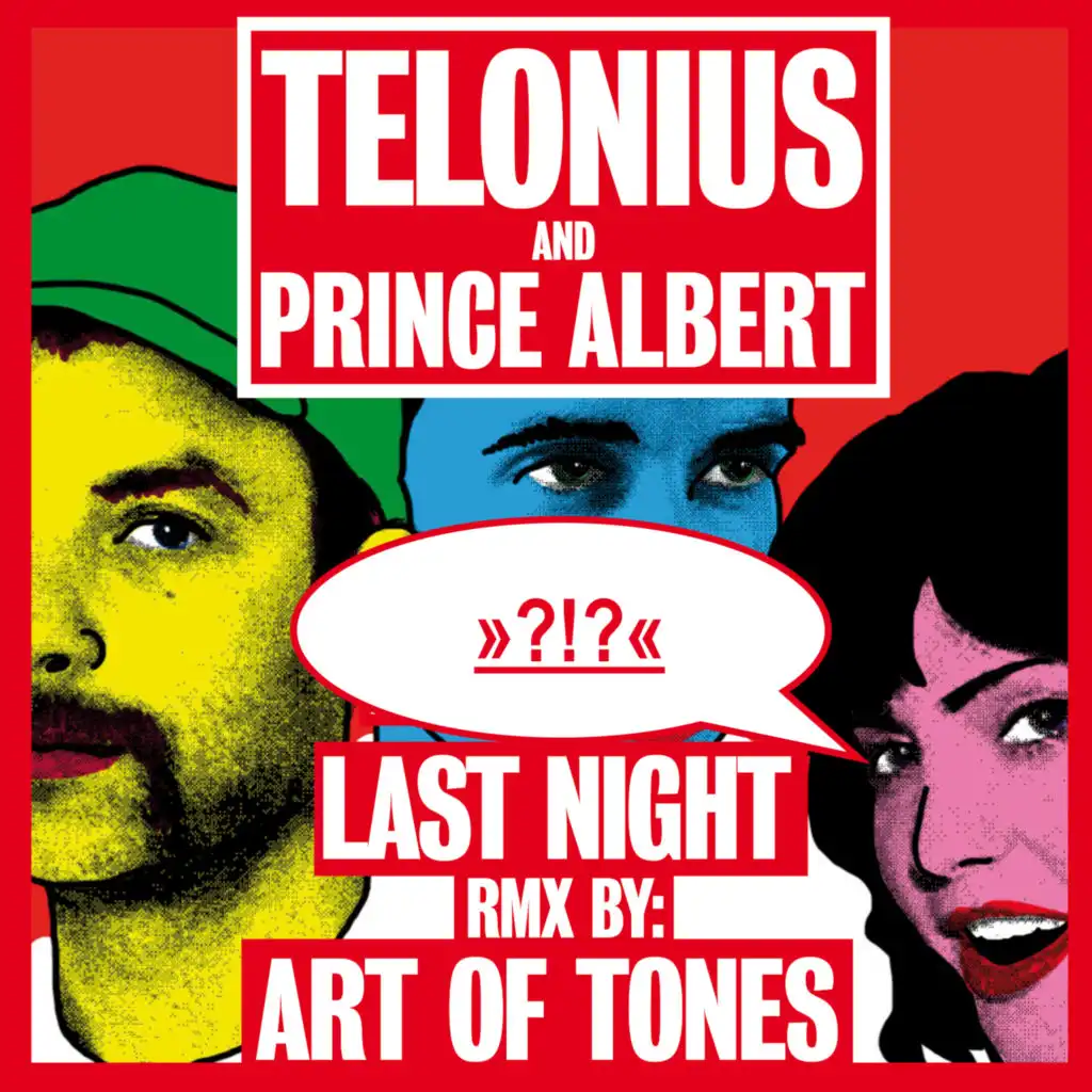 Last Night (Art Of Tones Dub) [feat. Prince Albert]