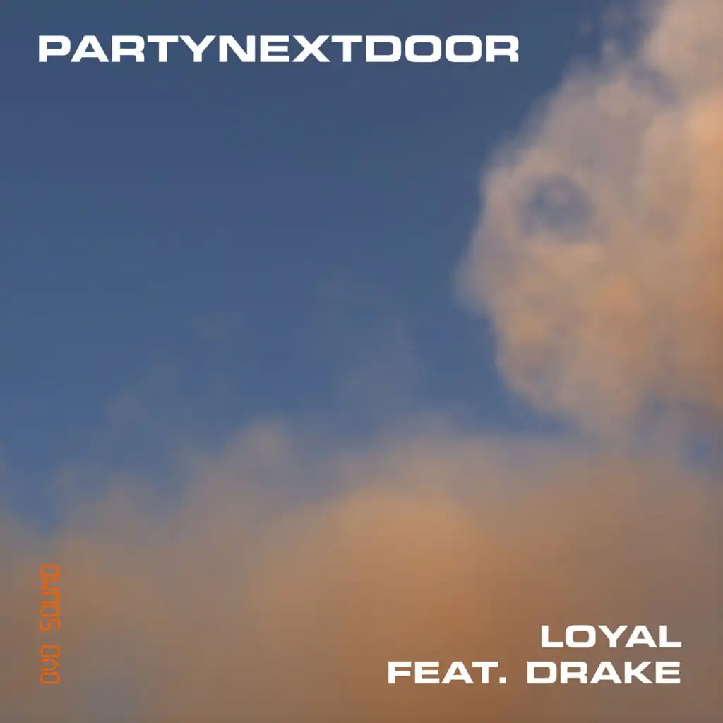 Drake featuring Partynextdoor