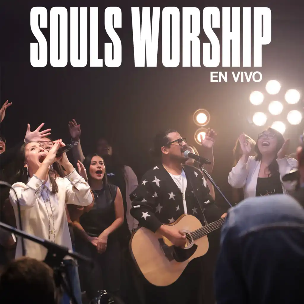 Souls Worship (En Vivo)